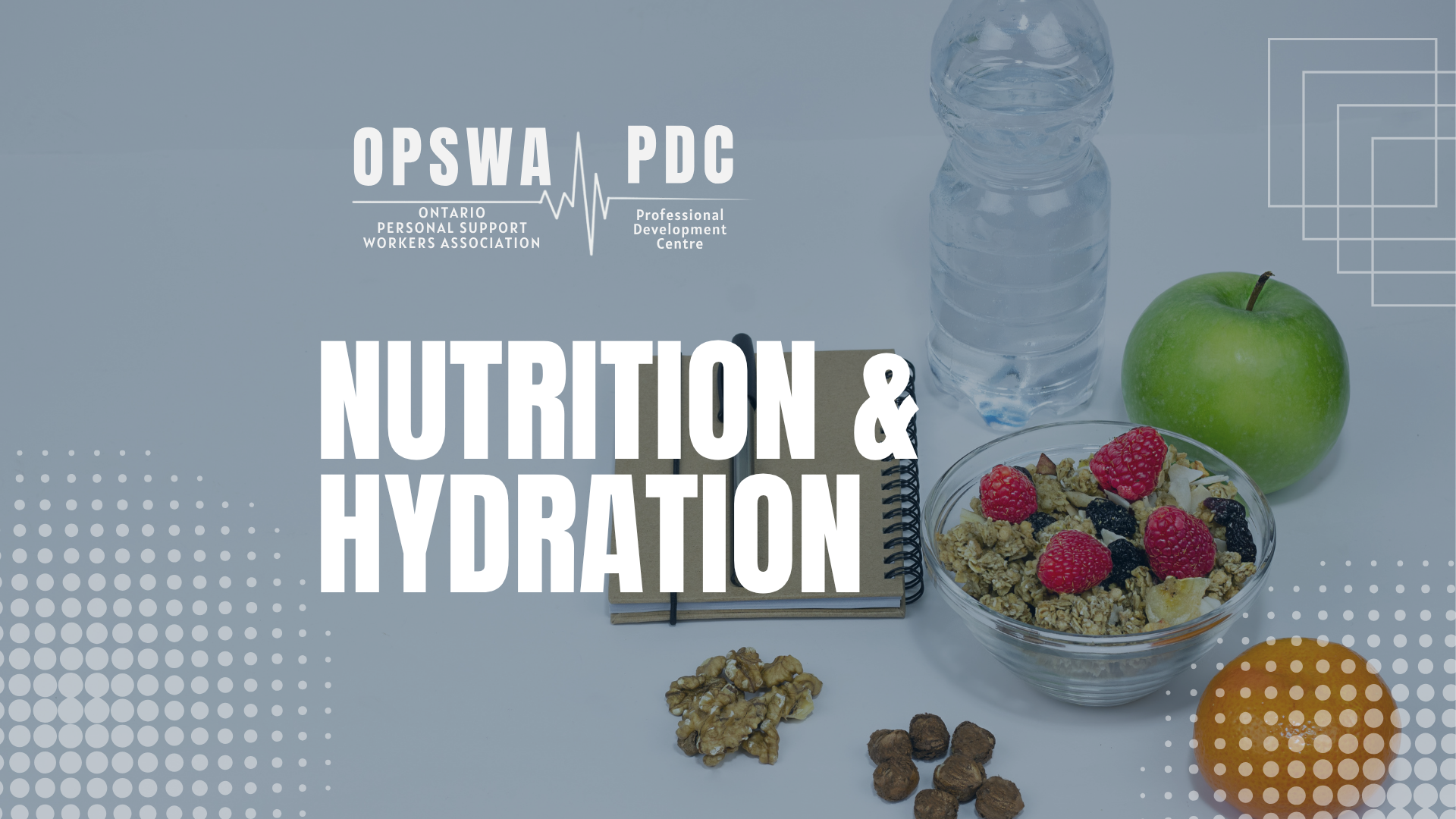 Nutrition & Hydration